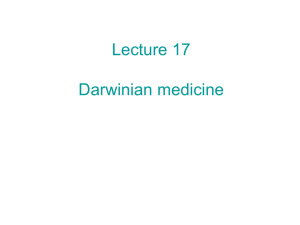 Darwinian medicine - Ecology and Evolutionary Biology