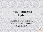H1N1 Influenza A (Swine flu) Update