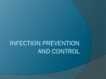 INFECTION PREVENTION AND CONTROL