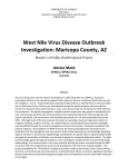 West Nile Virus Disease Outbreak  Investigation: Maricopa County, AZ  Jessica Mack  Master’s of Public Health Special Project 