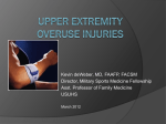 Upper Extremity Overuse Injuries