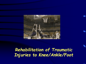 Rehabilitation of ligamentous injuries of knee