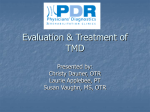 Evaluation & Treatment of Temporomandibular Joint Dysfunction