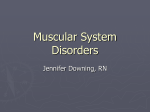 Muscular System Disorders