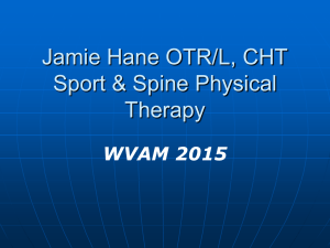 Jamie Hane OTR/L, CHT Sport & Spine Physical Therapy