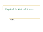 Physical Activity/Fitness