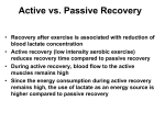 Active vs. Passive Recovery