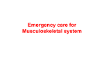 Emergency care for Musculoskeletal system Lecture