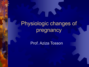 Physiologic changes of pregnancy lect 2