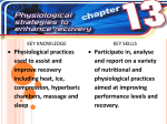 Physiological Strategies to Enhance Recovery