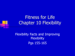 Fitness for Life Chapter 10 Flexibility