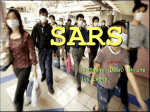 What are the symptoms of SARS?