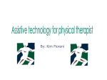 Assistive technology for physical therapist