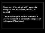Proof that a compact Hausdorff space is normal (Powerpoint file)