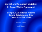 Spatial and Temporal Variation in Snow