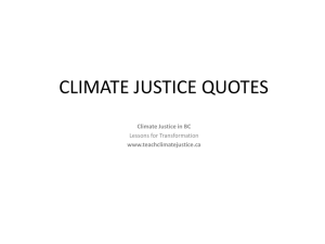 The world is at a crossroads - Climate Justice in BC: Lessons for