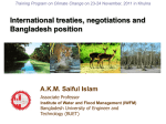 International treaties, negotiations and Bangladesh position