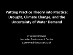 Putting Practice Theory into Practice: Drought, Climate