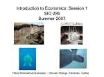 Introduction to Economics: Session 1 SIO 295 Summer 2007