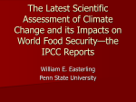 The Latest Scientific Assessment of Climate Change and its