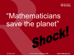 Mathematicians save the planet!