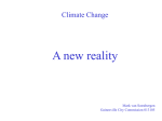 Climate Change, a new reality