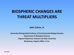 BIOSPHERIC CHANGES ARE THREAT MULTIPLIERS