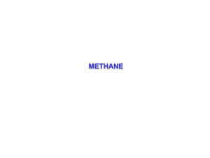 WHY DO WE CARE ABOUT METHANE?