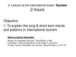 2. Leisure at the international scale: Tourism 2 hours