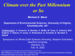 Climate over the Past Millennium or So