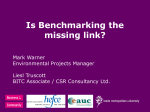Is Benchmarking the Missing Link? Mark Warner & Liesl