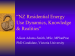 “NZ Residential Energy Use Dynamics, Knowledge & Realities”