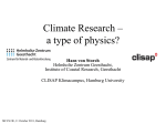 Climate Research – a type of physics?