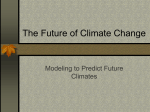The Future of Climate Change