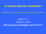 Is Carbon Dioxide a Pollutant?