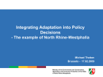 Integrating Adaptation into Policy Decisions