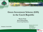 Green Investment Scheme (GIS) in the Czech Republic