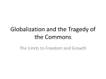 Globalization and the Tragedy of the Commons