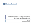 Future Climate Change Scenarios for Lake Michigan Levels Jim Angel