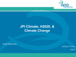 JPI Climate, H2020, &amp; Climate Change Frank McGovern October 2