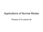 Applications of Normal Modes