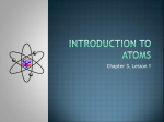 Introduction to Atoms - Mother Teresa Regional School
