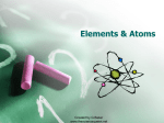 Elements, Atoms, and the Periodic Table PowerPoint Notes