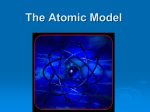 The Atomic Model