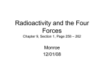Radioactivity and the Four Forces
