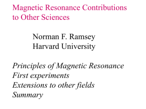 Magnetic Resonance Contributions to Other Sciences Norman F