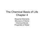 The Chemical Basis of Life Chapter 4