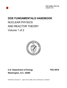 DOE FUNDAMENTALS HANDBOOK NUCLEAR PHYSICS AND REACTOR THEORY Volume 1 of 2