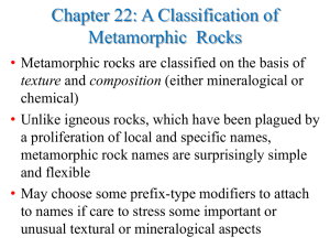 Chapter 22: Classification of Metamorphic Rocks