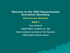 Soils Overview Part 1 - Massachusetts Envirothon
